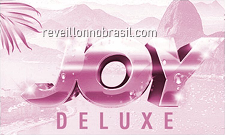 Joy Deluxe Réveillon 2022 no Rio de Janeiro - reveillonnobrasil.com