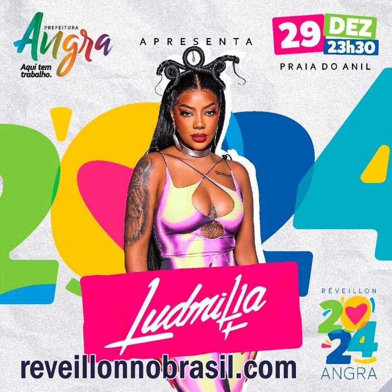 Programação Réveillon em Angra dos Reis - Show Ludmilla na Praia do Anil - Réveillon no Brasil