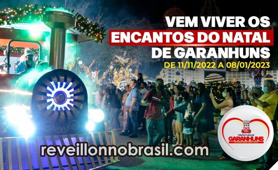 Encantos do Natal de Garanhuns 2022 - Site Réveillon no Brasil