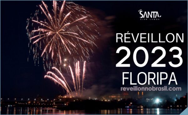 Florianópolis Réveillon 2023 em Santa Catarina - Programação de Festas de Réveillon no Brasil
