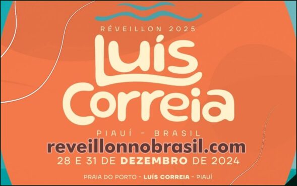 Luís Correia Réveillon 2025 no litoral do Piauí : virada de ano na Praia de Atalaia