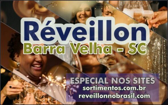 Barra Velha Réveillon 2025 no litoral norte de Santa Catarina : festa na virada de ano