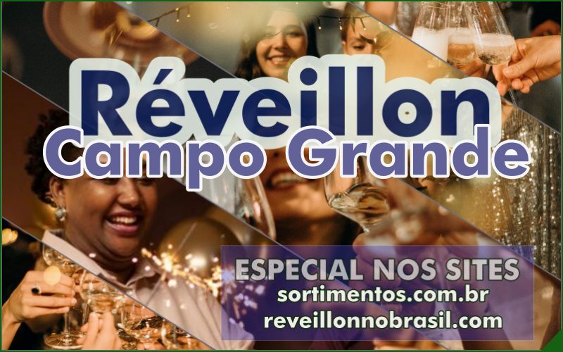 Campo Grande Réveillon 2025 : festa na virada de ano em Campo Grande