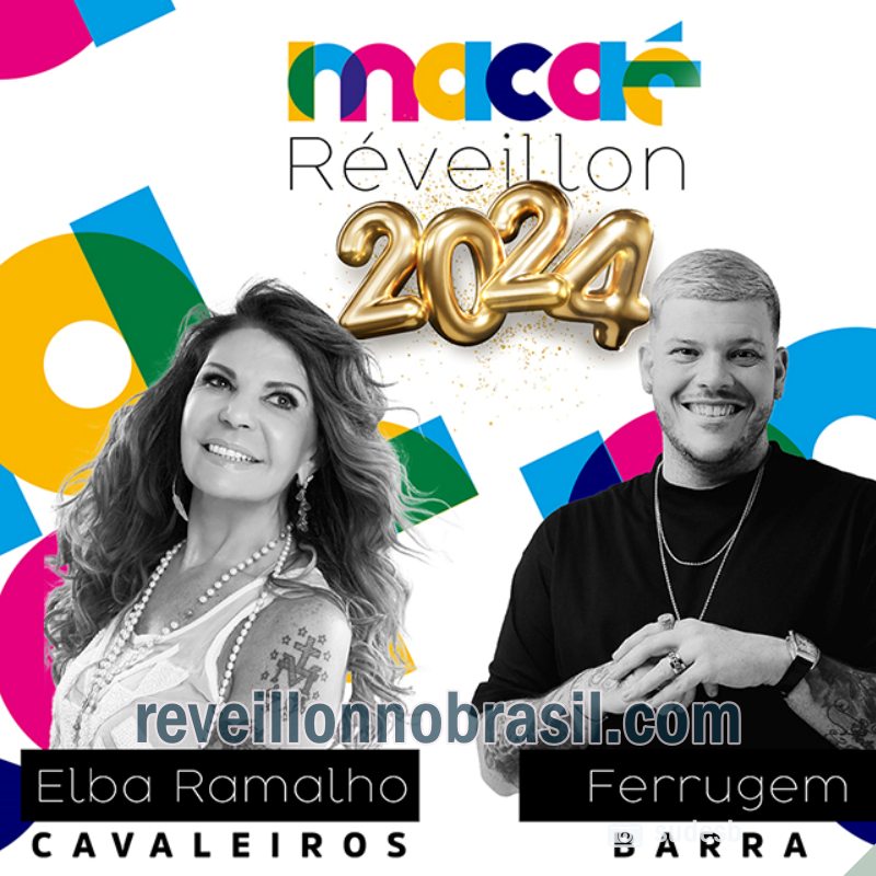 Macaé Réveillon 2024 : queima de fogos e shows de Ferrugem e Elba Ramalho na virada de ano