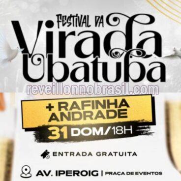 Ubatuba Réveillon 2024 : sem fogos na virada de ano e Festival na Avenida Iperoig