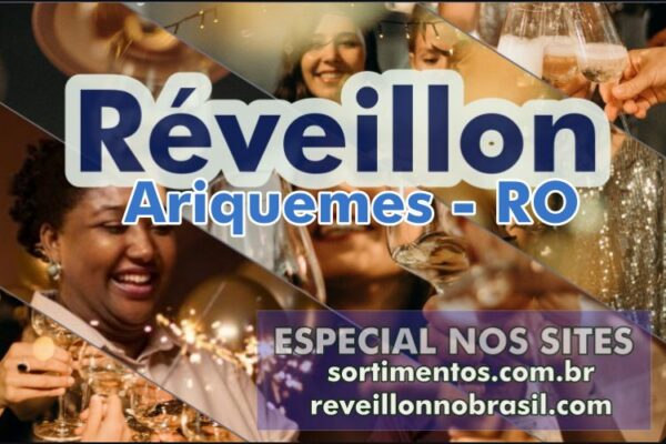 Ariquemes Réveillon 2025 em Rondônia : festas na virada de ano