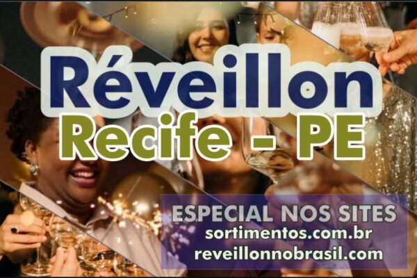 Recife Réveillon 2025 : festas na virada de ano