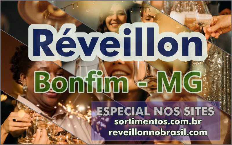 Bonfim Réveillon 2025 em Minas Gerais : virada de ano terá shows com Raied Neto, bandas locais e queima de fogos