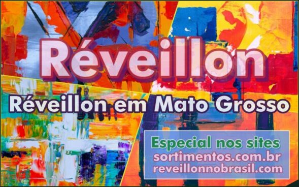 Reveillon no Mato Grosso Virada de Ano Reveillon no Brasil
